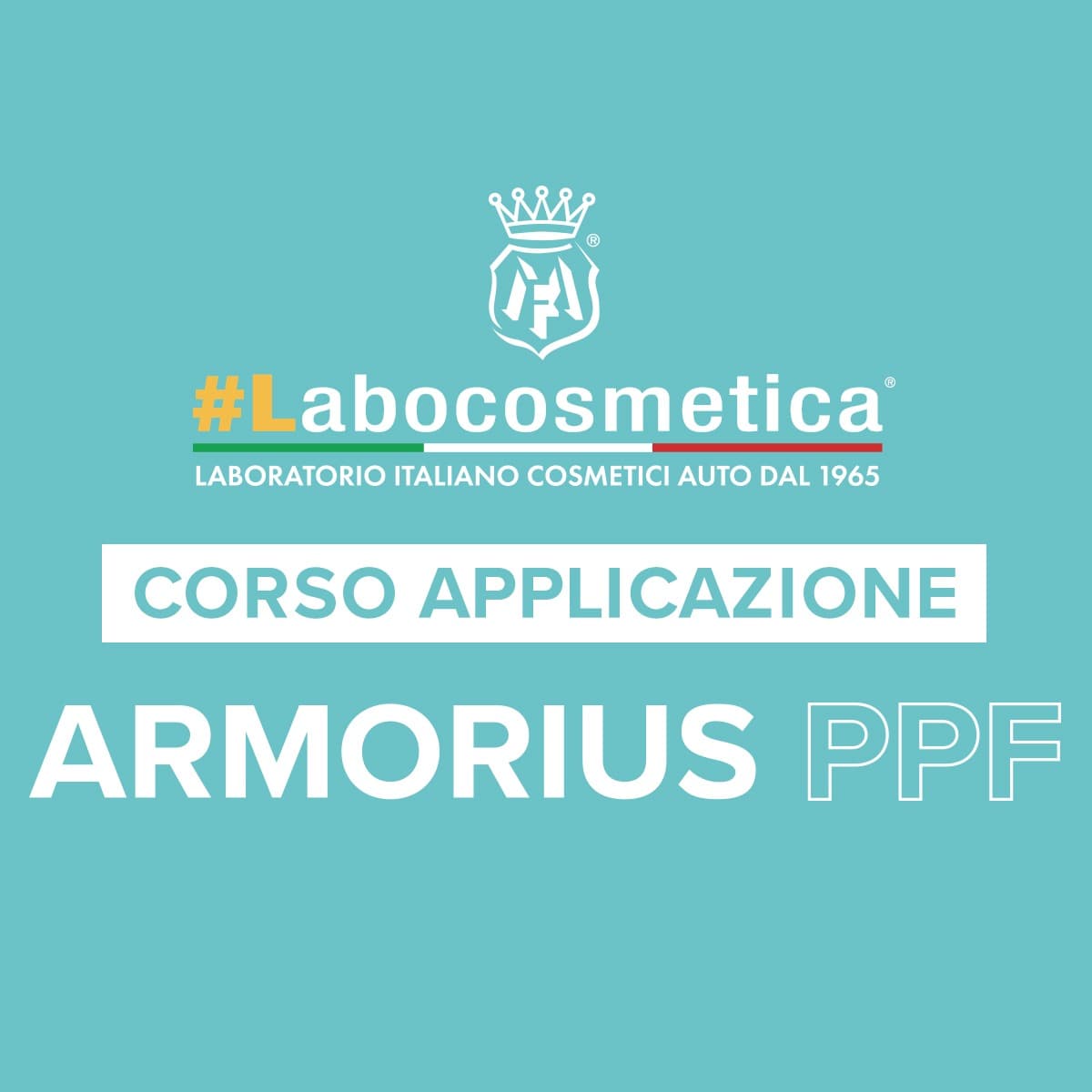 Corso Applicazione Armorius PPF Labocosmetica